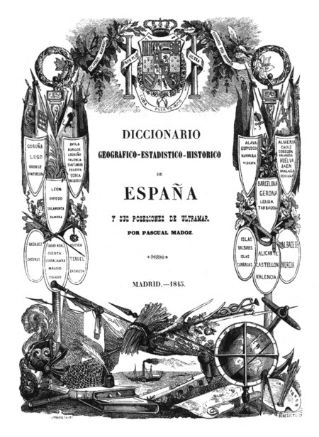 Portada del Diccionario geogr�fico-estad�stico-hist�rico de Espa�a y sus posesiones de Ultramar